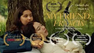 My Friend, Francis | A Short Film