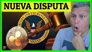 NUEVO ATAQUE  XRP vs SEC | BITCOIN | CRYPTO | BTC