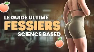 FESSIERS : Le Guide Ultime Basé sur la Science ✅🍑