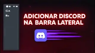 Como Colocar o Discord na Barra Lateral do Opera GX — Passo a Passo Simples 2026