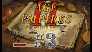 Age of Empires II/2 Definitive Edition. Эпоха Империй Влад Дракула #3 прохождение