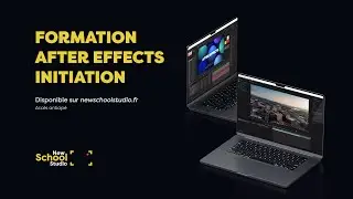 LA FORMATION AFTER EFFECTS EST DISPONIBLE