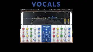 QUICKTIP - Vocals - EQ + DeEsser | Pulsar 8200