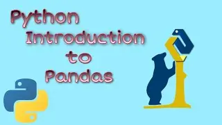 Introduction To Pandas | Data Analysis | Pandas Series and Data Frames | Pandas Tutorials