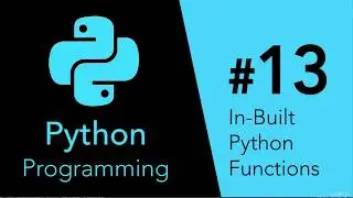 (Introduction To Python Programming) 14-In-Built Python Functions