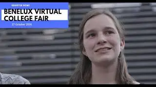 Benelux College Night - The Campus Experience