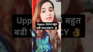 uppsc 2024 vacancy notification exam date preparation course  