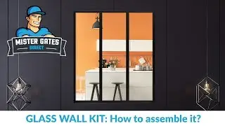 MisterGatesDirect Glass Wall Kit Assemble Video