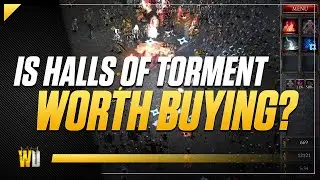 Is Halls of Torment Worth Buying [Halls of Torment review]