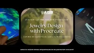 AIGS 5 Days Intensive Jewelry Design and Sketching with Procreate New instructor!