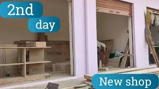 New shop | 2nd Day