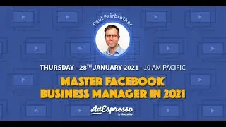 Master Facebook Business Manager In 2021