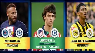 FOOTBALL TRANSFERS AND RUMOURS 2023