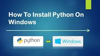 How to install Python on Windows 2023 | Python Tutorial 2