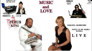 ZAKLINA  MARKOSKI   SO  SVOITE  GOSTI  '' ZOSTO  SI  ME  MAJKO RODILA ''