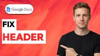 How to Fix Header in Google Docs [2026 Full Guide]