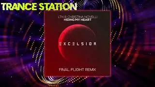 LTN & Christina Novelli - Hiding My Heart (Final Flight Remix) [FREE DOWNLOAD]