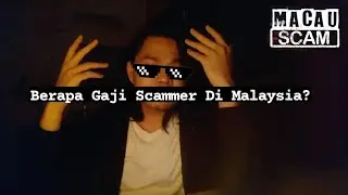 Berapa Gaji Scammer di Malaysia?