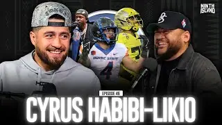 Cyrus Habibi-Likio talks his football journey, becoming a Content Creator & More | NINTH ISLVND EP46