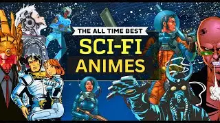 10 Best Sci-Fi Anime To Watch Right Now [Part-1]