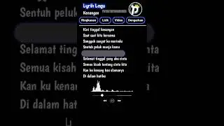 Tinggal Kenangan #liriklagu #djkenanganterindah #storywa #story #quotes #ziellferdian