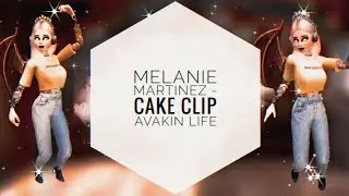 Melanie Martinez- Cake | Clip | Avakin Life | ＳＵＮＮＹ ＡＶＡ