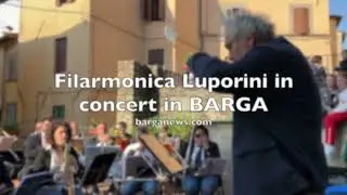 Filarmonica Luporini in concert in BARGA