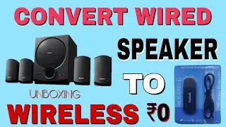 How To Convert Wired Speaker Into Wireless Bluetooth Speaker | FREE OF COST | Unboxing and Review