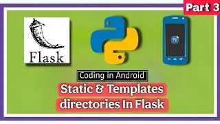 Static and Templates folders In Flask | #