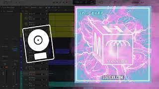 Konvex, Meloko, Garla - If U Ever (Logic Pro Remake)