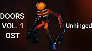 DOORS OST VOL. 1 - Unhinged (Roblox Doors Music)