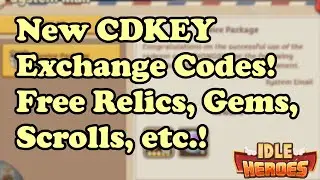 Idle Heroes - October CDKEY Exchange Codes (Free Gems, Relics, and Scrolls!)