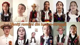 Veniți români din lumea întreagă (cu versuri)
