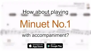 Play with accompaniment : Minuet III from Suite in G minor, BWV 822 | J.S.Bach