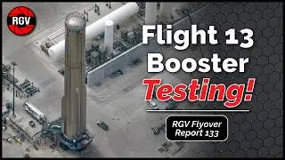 Flight 13 Coming in FAST! | Starbase Flyover Report 