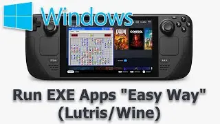 Steam Deck: Run EXE Apps 