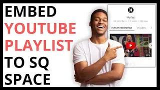How to Embed YouTube Playlist to Squarespace [QUICK GUIDE]