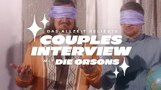 Das allzeit beliebte Couples Interview mit Die Orsons - Folge #2