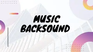 Music backsound no copyright 