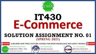 IT430 Assignment No. 1 Solution Spring 2021 | IT430 Assignment 1 Solution 2021