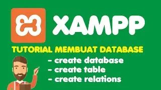 [LOW] STEP by STEP - TUTORIAL MEMBUAT DATABASE DENGAN APLIKASI XAMPP