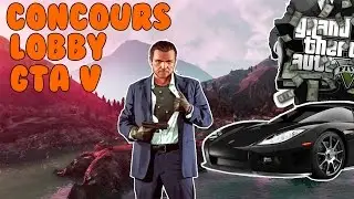 Concours Lobby GTA5 PS3/PS4 [GRATUIT]