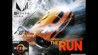 Need For Speed The Run Ryzen 5 4600g - Vega 7 8GB VRAM - "24*GB RAM"