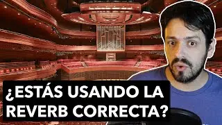 5 Tipos de REVERB QUE DEBERÍAS CONOCER y CUÁL USAR
