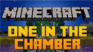 Minecraft | ONE IN THE CHAMBER! | Minigame
