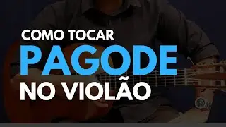 Como Tocar Pagode no Violão | Aula de Violão | Ricardo Fonseca