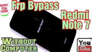 Redmi note 7 frp Bypass done With Raj//Google Account Remove Redmi note 7//frp done Xiaomi note 7
