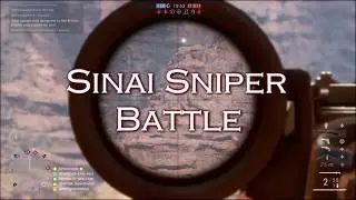 Sinai Sniper Battle | Battlefield 1