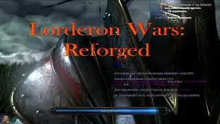Warcraft III Custom - Lorderon Wars