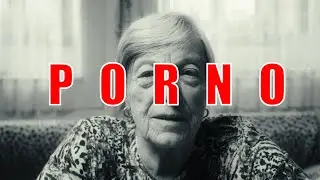 PORNO (DOKUMENT O PORNU)